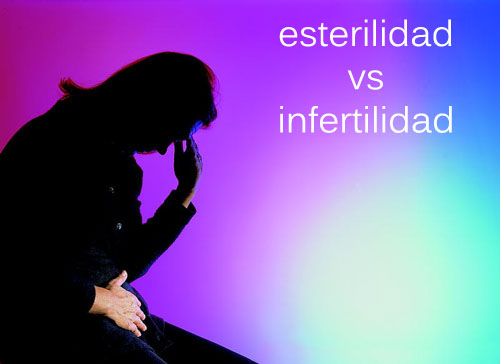 Diferencias entre esterilidad e infertilidad